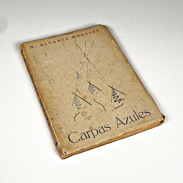 Carpas Azules de H. Alvarez Morales: Primera Edición 1944 - imagen 1