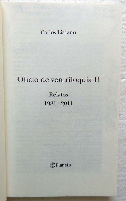 Libro de Carlos Liscano: Oficio De Ventriloquia II - imagen 3