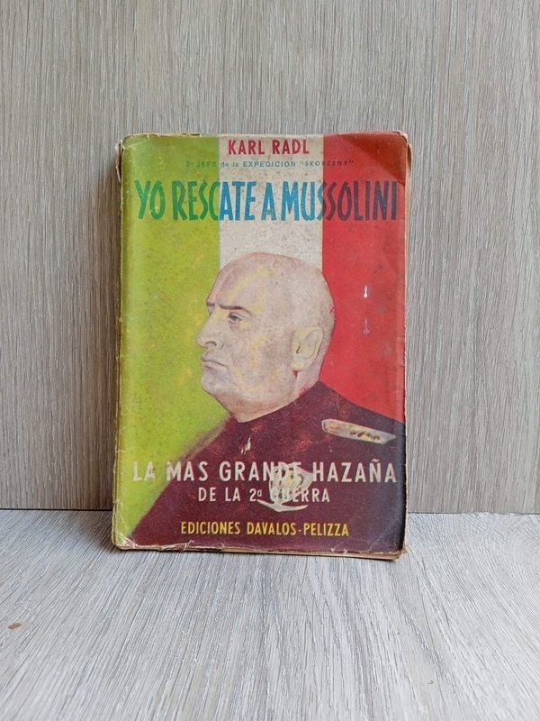 Lote siguiente: Libro sobre Mussolini en papel de buena calidad