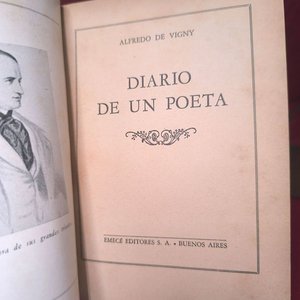 Diario de un Poeta de Alfredo de Vigny - Edición Emecé Editores S.A. Buenos Aires 1943 - imagen 3