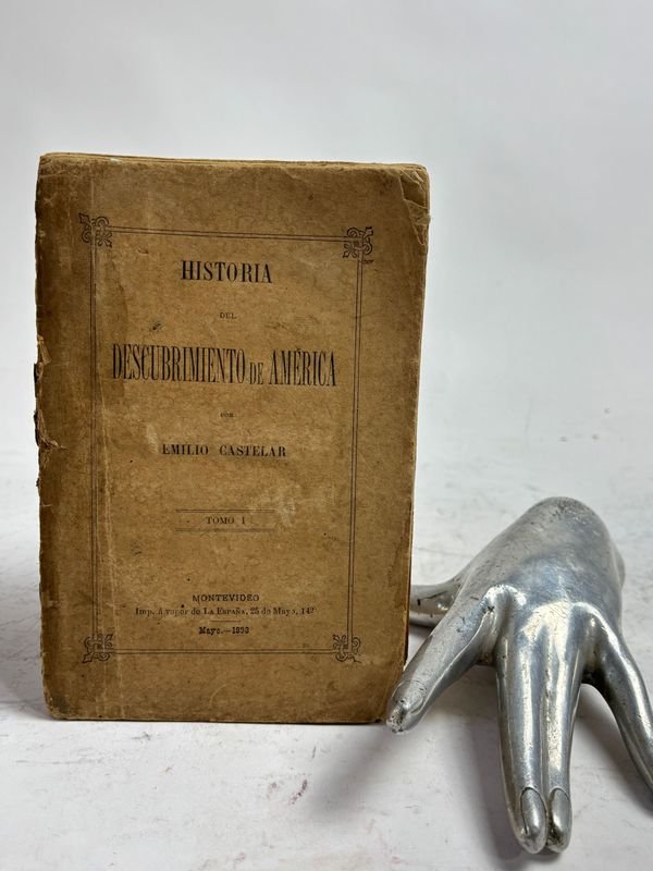 Lote anterior: Libro histórico sobre el descubrimiento de América por Emilio Castelar