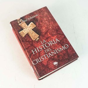 La Historia del Cristianismo por Paul Johnson - Libro Tapa Dura - imagen 1
