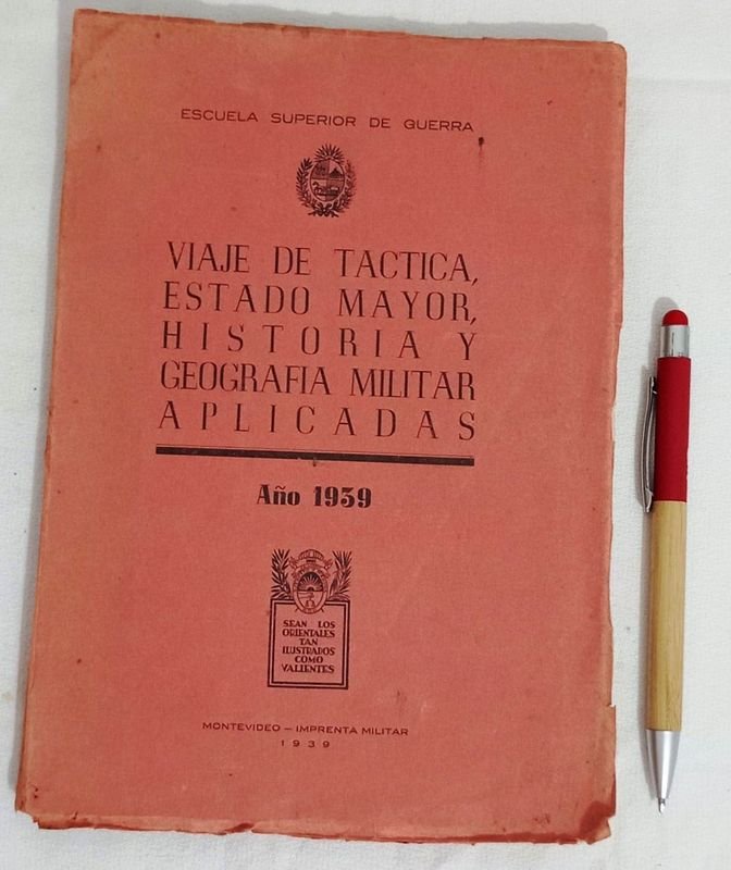 Libro "Viaje de Táctica" de la Escuela Superior de Guerra (1939)