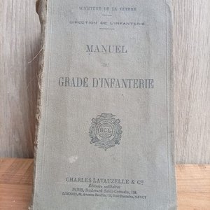 Lote siguiente: Manual del Grado de Infantería Francés 1929 - Ministerio de Guerra