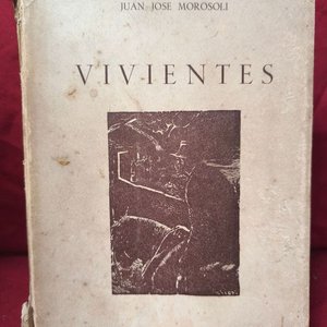 Libro "Vivientes" de Juan José Morosoli, Edición 1953 - imagen 1