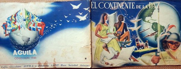 Álbum de Figuritas "El Continente de la Paz" - Colección Águila 1946