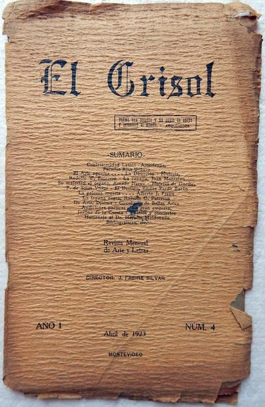 Lote anterior: Revista El Crisol, Mensual De Arte Y Letras, Año I - Número 4 - Abril - 1923