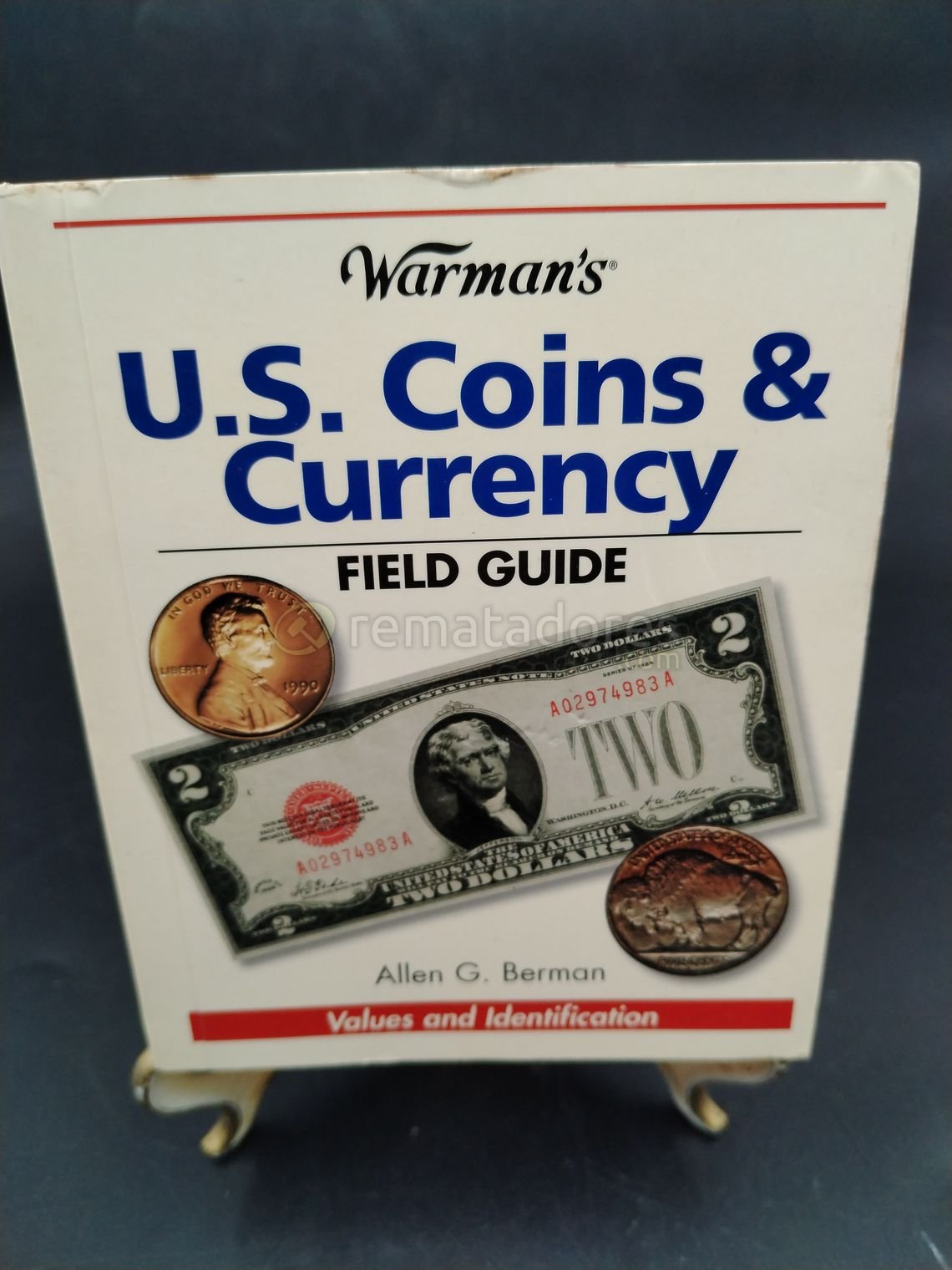 Guía de Campo Warman's U.S. Coins & Currency: Valores e Identificación