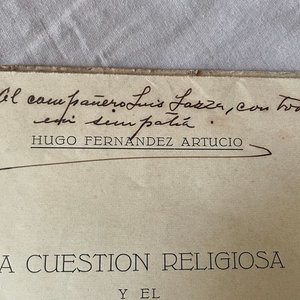 Libro "La Cuestión Religiosa y el Socialismo" de Hugo Fernández Artucio con Dedicatoria - imagen 5