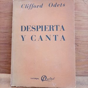 Lote anterior: Libro "Despierta y Canta" de Clifford Odets, Primera Edición 1953