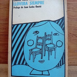 Lote siguiente: Libro "Lloverá Siempre" de Carlos Denis Molina con Prólogo de Juan Carlos Onetti (1967)