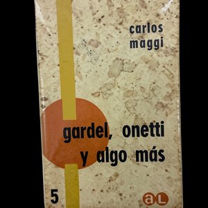 Libro "Gardel, Onetti y Algo Más" de Carlos Maggi (1964) - imagen 4