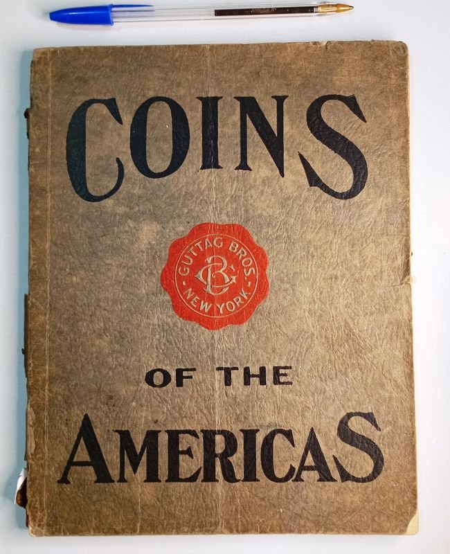 Libro "Coins of the Americas" de Guttag Bros, Nueva York, 1927