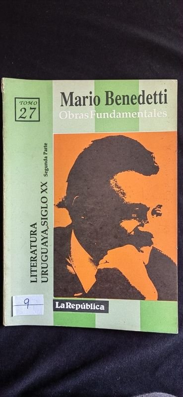 Obras Fundamentales de Mario Benedetti: Literatura Uruguaya Siglo XX (Tomo 27) - imagen 1