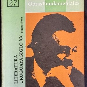Lote siguiente: Obras Fundamentales de Mario Benedetti: Literatura Uruguaya Siglo XX (Tomo 27)