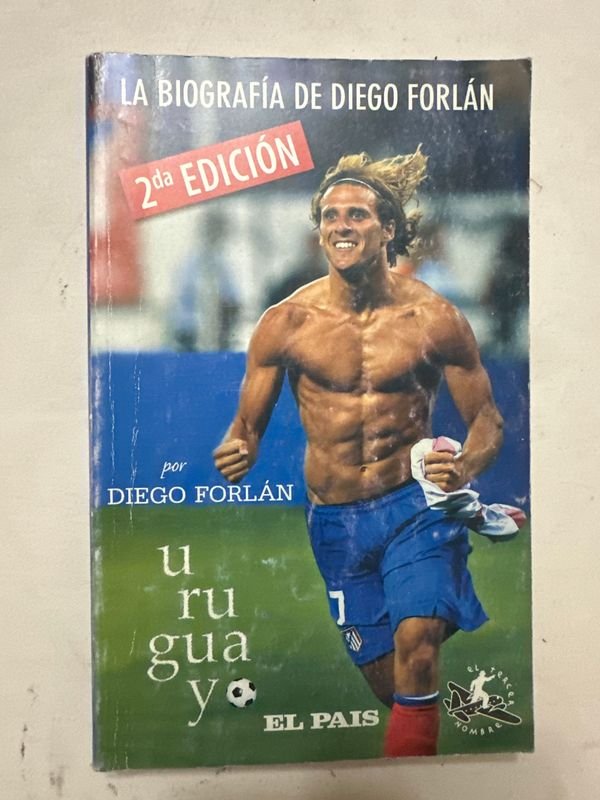 Biografía de Diego Forlán - 2da Edición