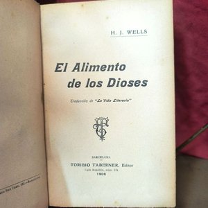 El Alimento de los Dioses - H.G. Wells - 1ra Edición 1905 - 2 Tomos - imagen 3