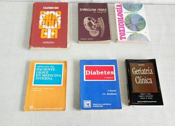 Lote de 6 Libros Médicos: Geriatría, Toxicología, Ginecología, Diabetes, Embriología y Paciente Grave