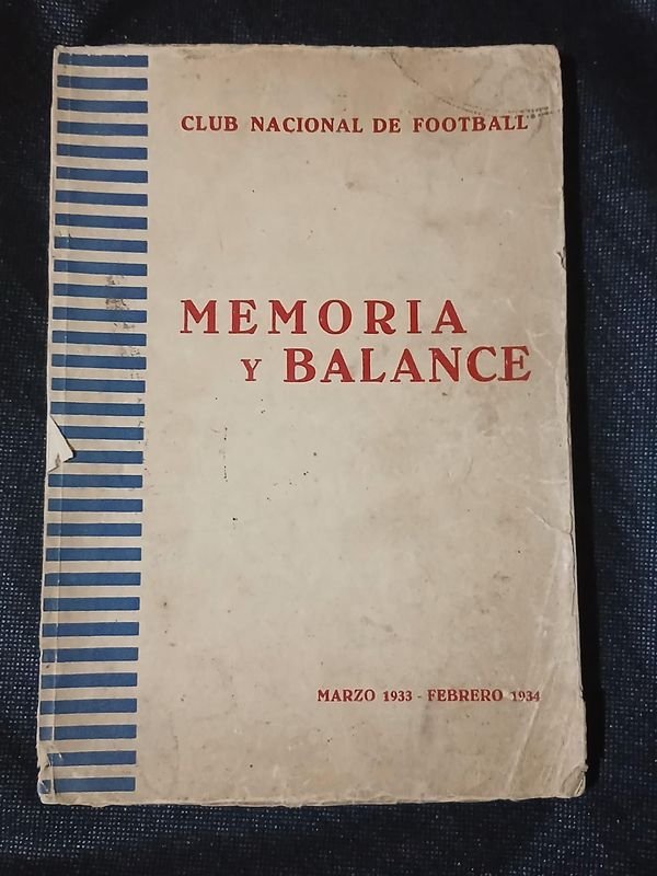 Memoria y Balance Club Nacional de Football 1933-1934 Documento Histórico