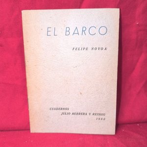 El Barco (1960) - Cuadernos Julio Herrera y Reissig por Felipe Noa - imagen 1