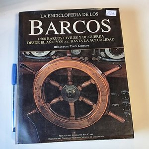 La Enciclopedia de los Barcos: 1500 Barcos Civiles y de Guerra - imagen 1