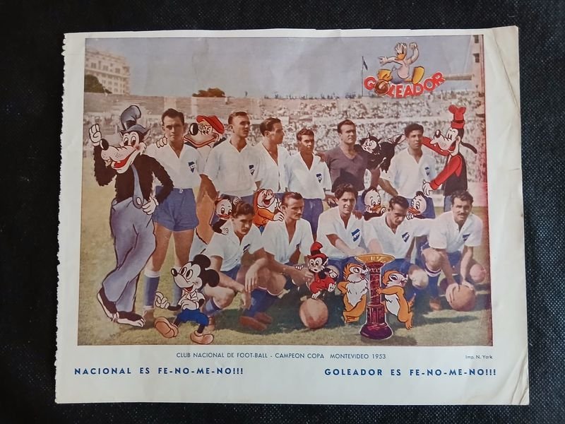 Lámina "Goleador" Club Nacional de Football Campeón Copa Montevideo 1953 con Personajes Disney