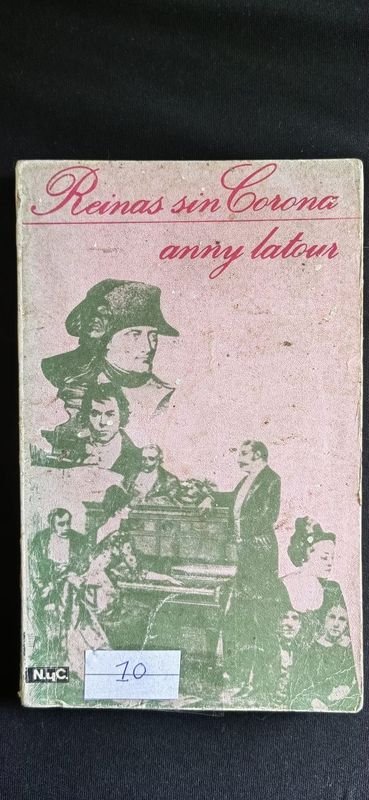 Reinas sin Corona por Anny Latour - Novelas y Cuentos Históricos