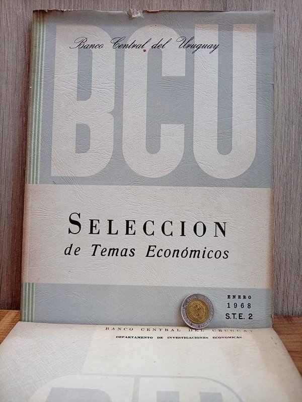 Dos Publicaciones "Selección de Temas Económicos" y "Boletín Estadístico" Banco Central del Uruguay 1968 - imagen 1