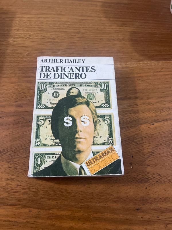 Libro "Traficantes de Dinero" de Arthur Hailey