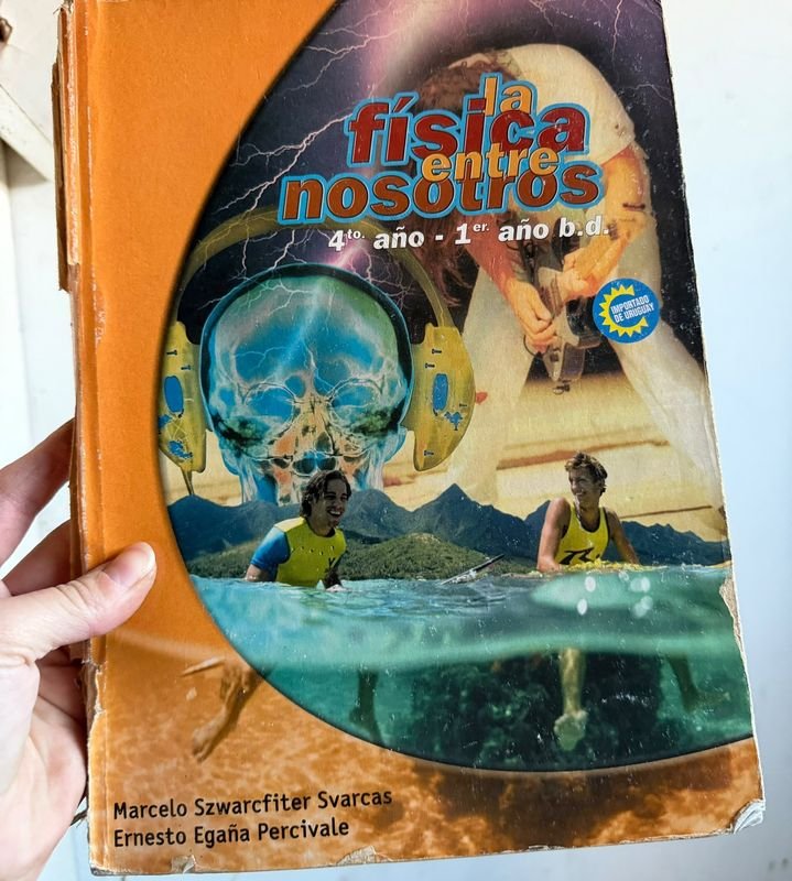 Libro "Física entre Nosotros" 4to y 1er Año B.D.
