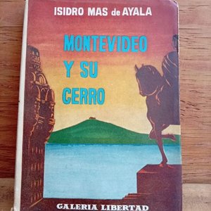 Lote anterior: Libro Histórico "Montevideo y su Cerro" de Isidoro Mas de Ayala