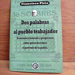 Lote anterior: Librillo "Dos Palabras al Pueblo Trabajador" de Francisco Piria