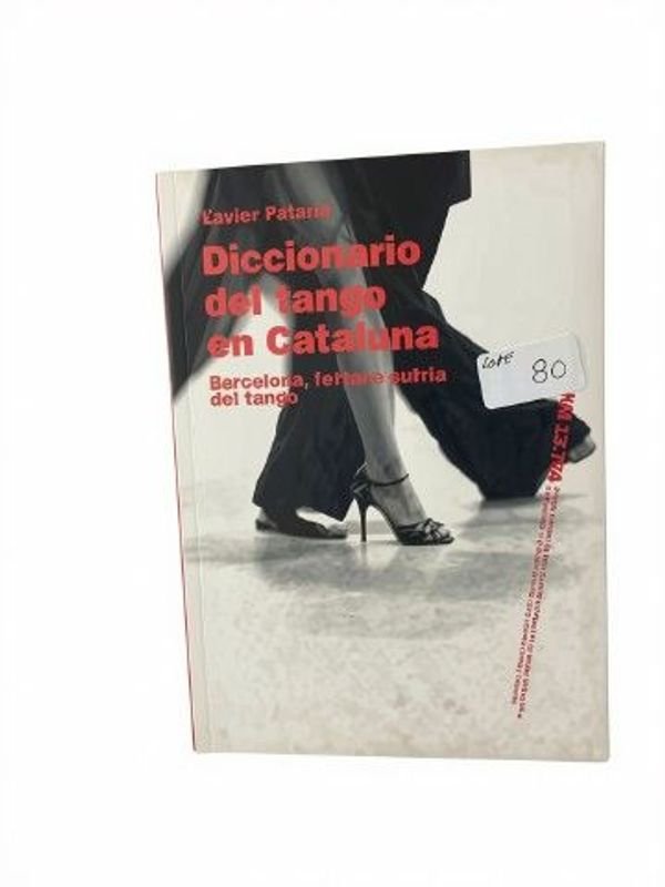 Diccionario del Tango en Cataluña por Xavier Febres (2009)