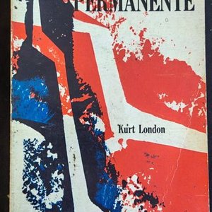 Lote anterior: La Crisis Permanente por Kurt London - Primera Edición