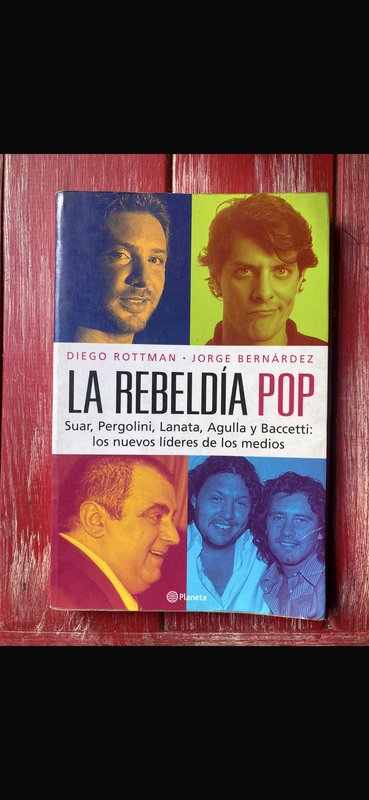 Libro "La Rebeldía Pop" de Diego Rottman y Jorge Bernárdez - imagen 1