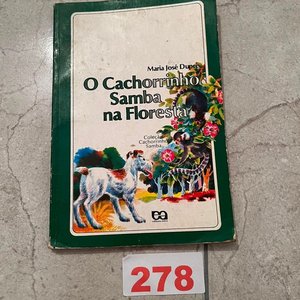 Lote anterior: O Cachorrinho Samba na Floresta por Maria José Dupré - Livro Infantil em Português