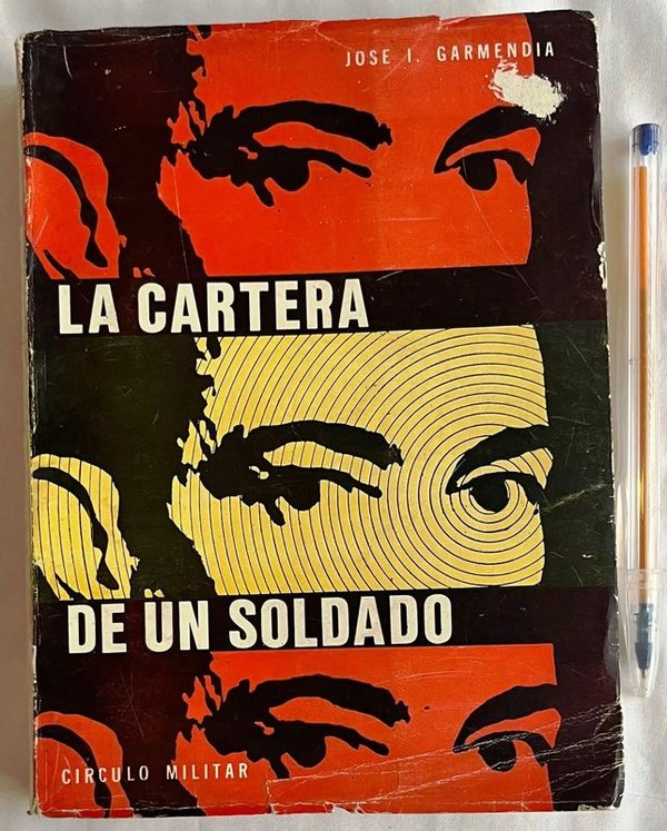 Libro "La Cartera de un Soldado" de José I. Garmendia - Colección General Berisso