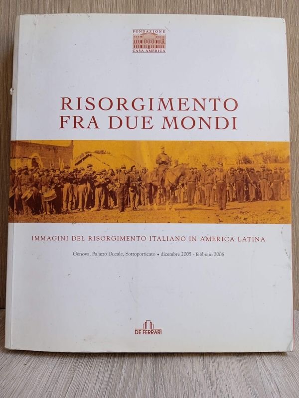 Lote anterior: Libro en Italiano: Resugimiento entre dos Mundos, Amplía Información de GARIBALDI y Profusamente Ilustrado