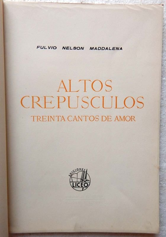 Libro Raro de Poesía Uruguaya: Altos Crepúsculos. Treinta Cantos De Amor - imagen 2