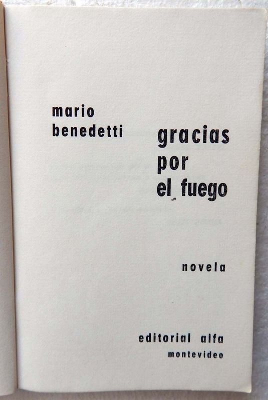 Novela 'Gracias Por El Fuego' de Mario Benedetti, primera edición - imagen 3