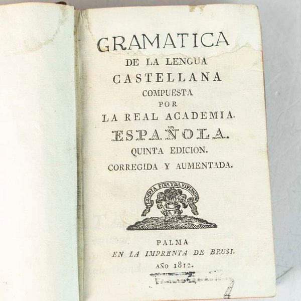 Gramática de la Lengua Castellana - Real Academia Española - Edición Palma 1812 - imagen 1