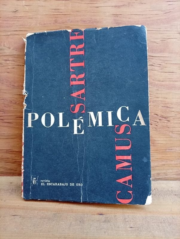 Libro "Polémica Sartre-Camus" Primera Edición Editorial El Escarabajo de Oro 1964