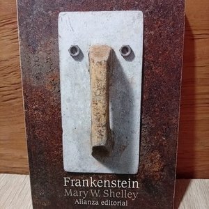 Lote siguiente: Libro "Frankenstein" de Mary W. Shelley - Obra Completa