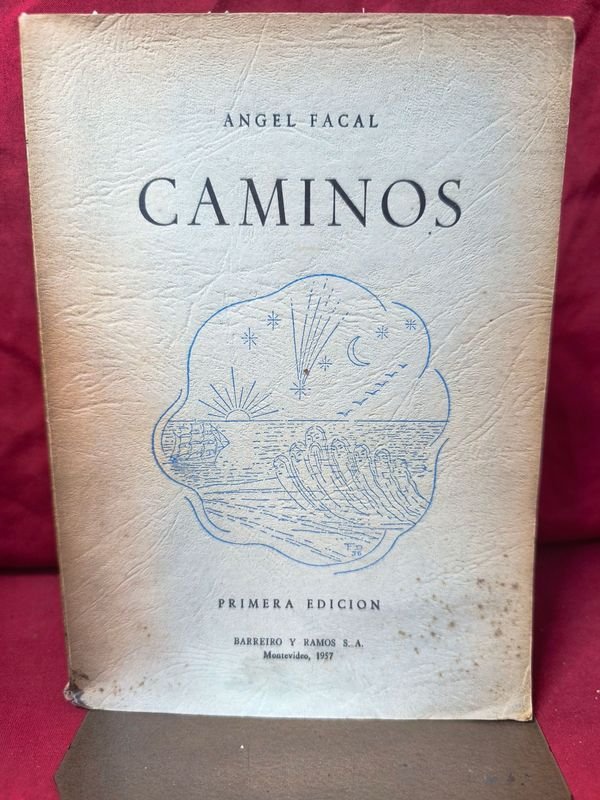 Libro "Caminos" de Ángel Facal, Primera Edición (1957)