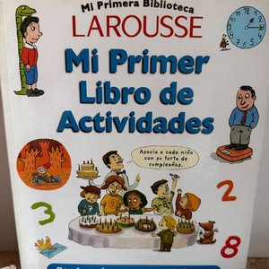 Lote siguiente: Mi Primer Libro de Actividades Larousse con Números y Tiempo
