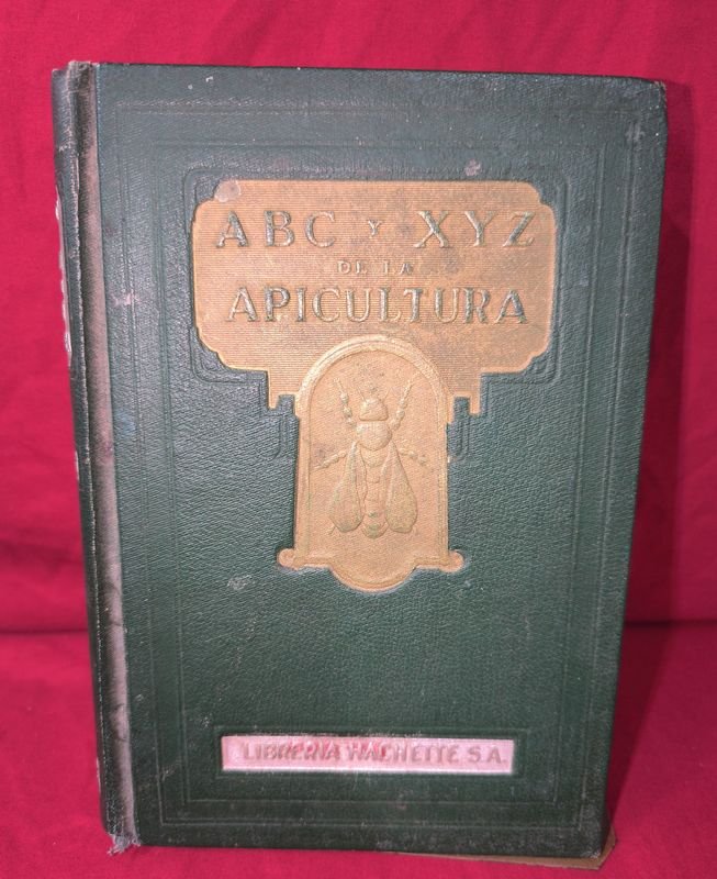 ABC y XYZ de la Apicultura - Libro de 1948