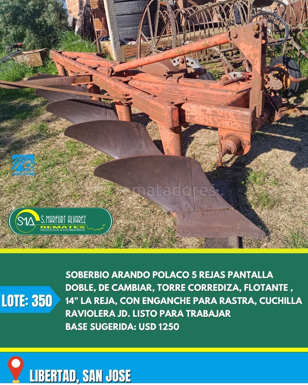 Arado Arremate Presencial "Libertad, San José"
