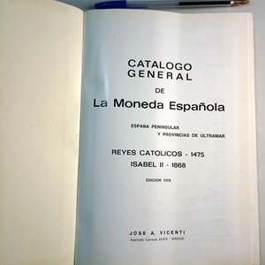 Catálogo General de la Moneda Española: Reyes Católicos a Isabel II (1978) - imagen 2