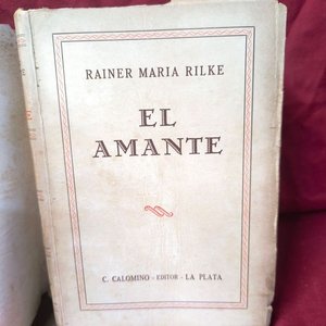El Amante y Otros Cuentos de Rainer Maria Rilke, Edición C. Calomino, La Plata 1941 - imagen 3