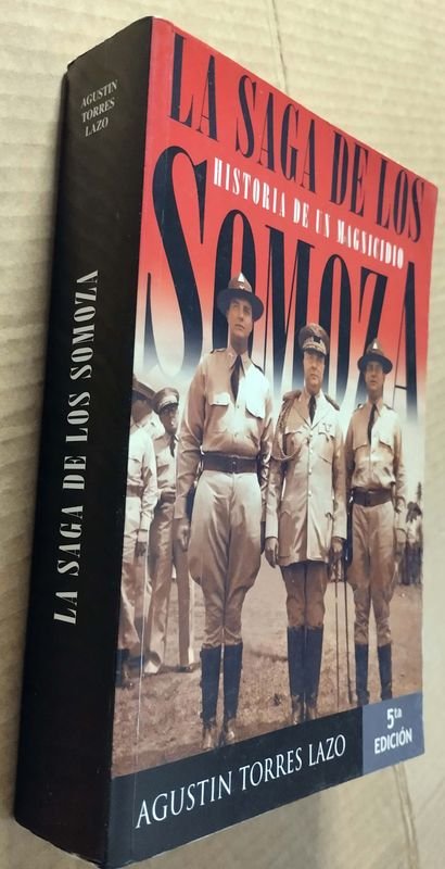 La Saga De Los Somozas: Un Libro Histórico - imagen 2